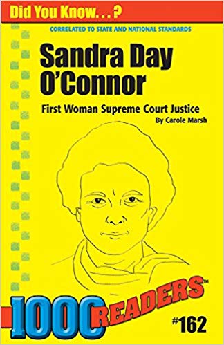 Sandra Day O Connor: First Woman Supreme Court Justice Sandra Day O Sandra Day O Connor: First Woman Supreme Court Justice Sandra Day O